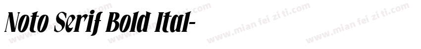 Noto Serif Bold Ital字体转换